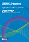 image of Global Forum on Transparency and Exchange of Information for Tax Purposes: Botswana 2023 (Second Round, Supplementary Report) image of Global Forum on Transparency and Exchange of Information for Tax Purposes: Botswana 2023 (Second Round, Supplementary Report)